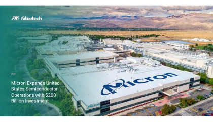 Micron Expands United States Semiconductor Operations with $200 Billion Investment